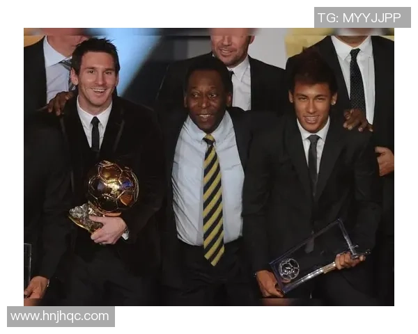 从贝利到梅西:历代足球巨星的辉煌时代与影响力传承 从贝利到梅西:历代足球巨星的辉煌时代与影响力传承